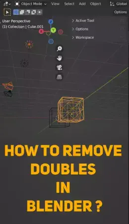 How to Remove Doubles in Blender?