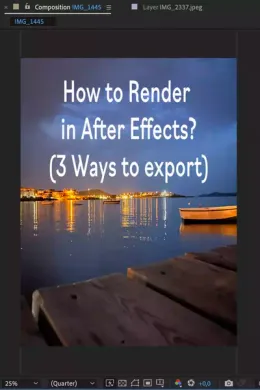 How to Render in After Effects? (3 Ways to export)