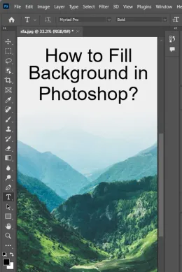 How to Fill Background in Photoshop? - With Pictures