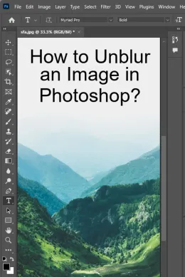 How to Unblur an Image in Photoshop? - 5 methods!