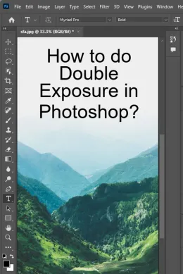 How to do Double Exposure in Photoshop? With Pictures!