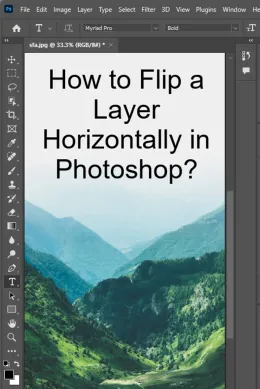 How to Flip a Layer Horizontally in Photoshop? - With Images!