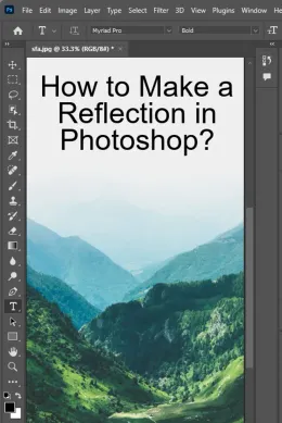 How to Make a Reflection in Photoshop? - 6 Steps!