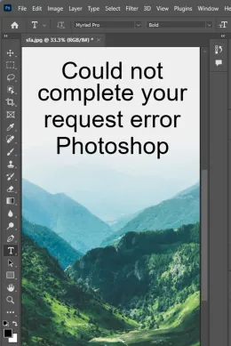 Could not complete your request error Photoshop: How to fix it?
