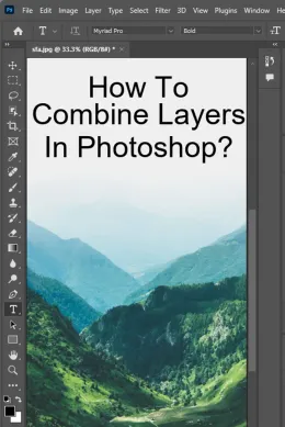 How to Combine Layers in Photoshop?