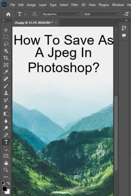 How to Save as a JPEG in Photoshop?