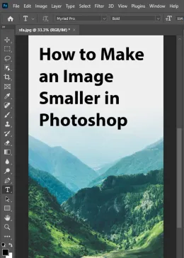 How to make an image smaller in Photoshop? - With Pictures!