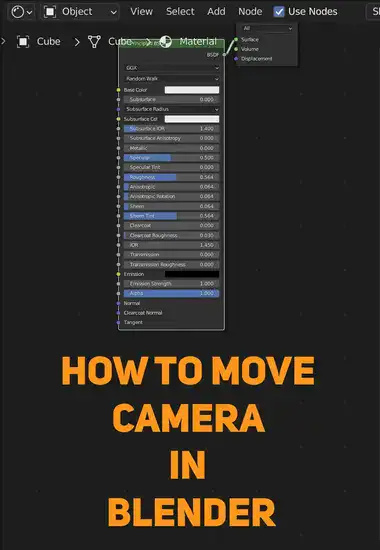 How to Move the Camera in Blender?