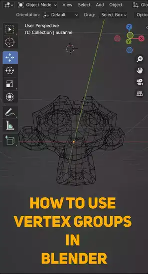 How to Use Vertex Groups in Blender?