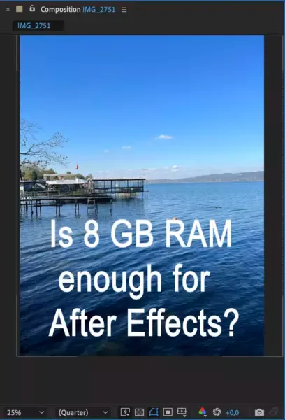 Is 8GB RAM Enough for After Effects?