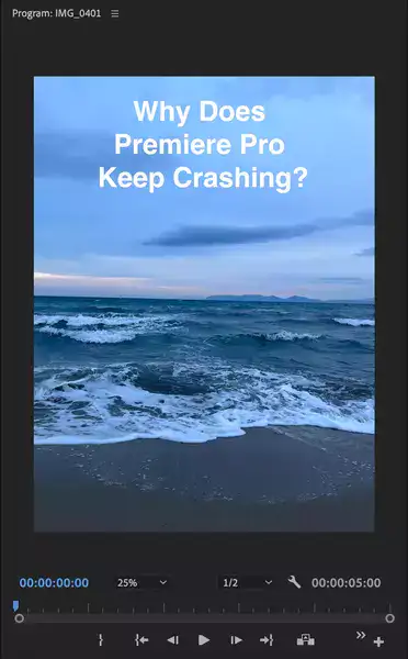 Why does Premiere Pro keep crashing?