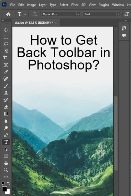 How to Get Back Toolbar in Photoshop? - With Pictures!