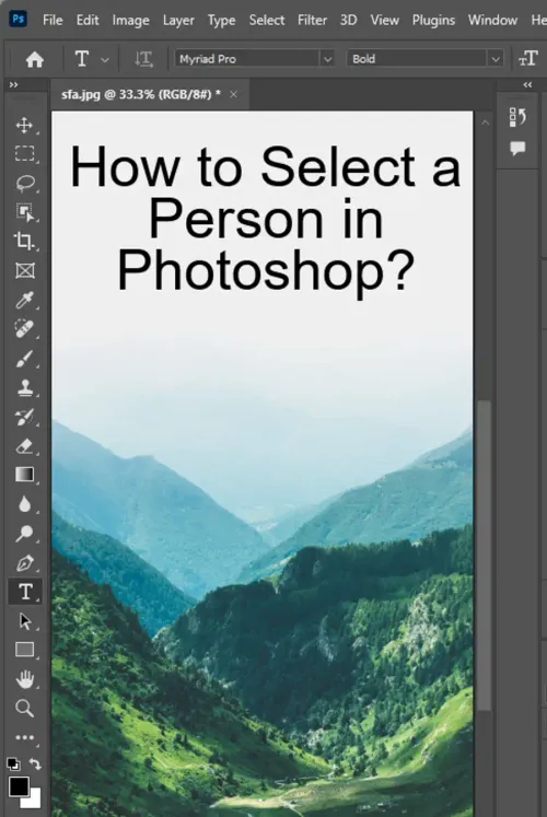 How to Select a Person in Photoshop? - 3 Methods