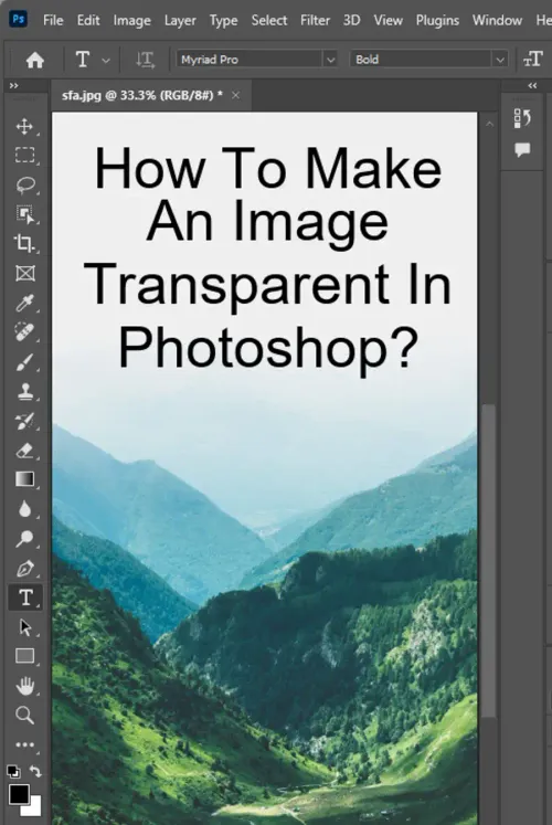 How to Make an Image Transparent in Photoshop?