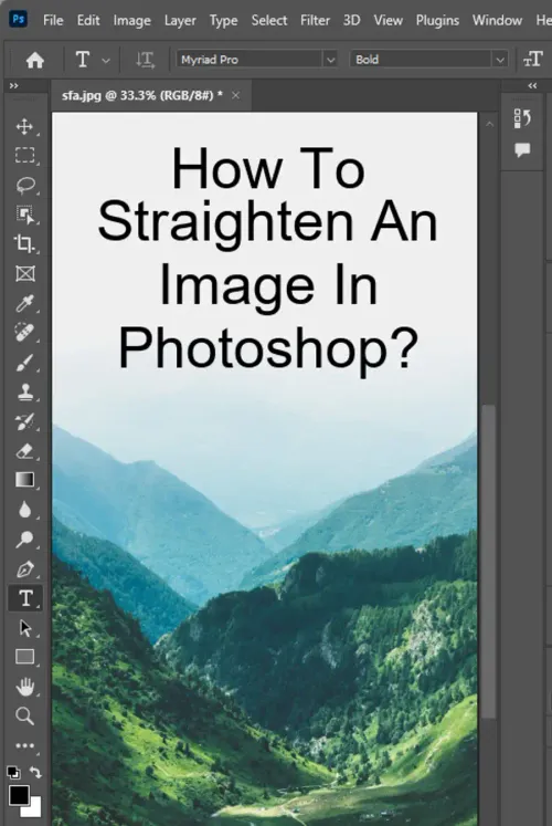 How to Straighten an Image in Photoshop?